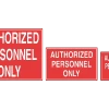 Authorized Personnel Only Sign