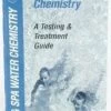 Pool Spa Water Chemistry Booklet -Swimming Equipment Store 777