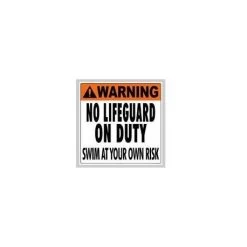 No Lifeguard On Duty Sign